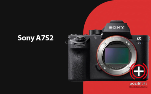 Kiralık Kamera kiralik sony a7s2 kamera